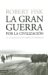 La gran guerra por la civilización, de Robert Fisk